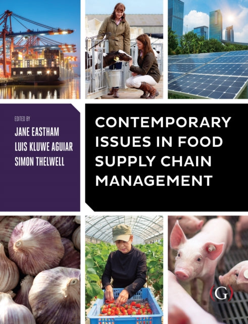 Book cover of: Contemporary Issues in Food Supply Chain Management. By: Jane Eastham