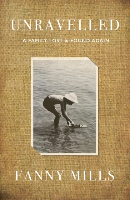 Book cover of: Unravelled. By: Fanny Mills