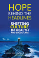 Book cover of: Hope Behind the Headlines. By: Smallwood WIGGINS