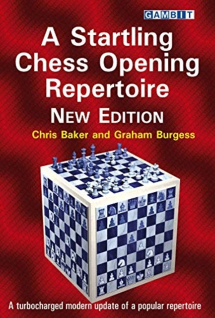 Book cover of: Startling Chess Opening Repertoire: New Edition. By: Chris Baker