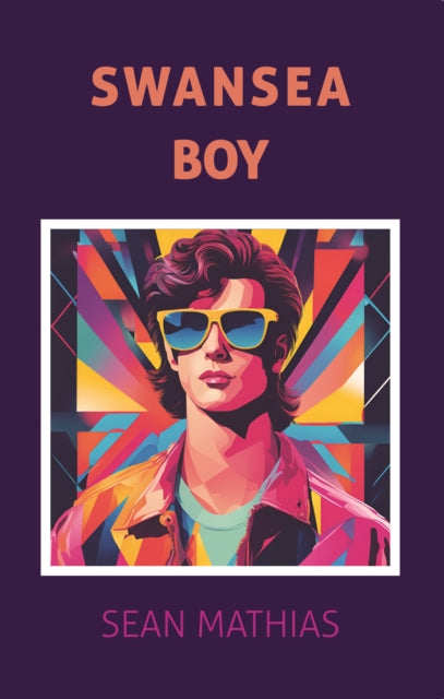 Book cover of: Swansea Boy