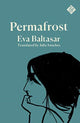 Book cover of: Permafrost. By: Eva Baltasar