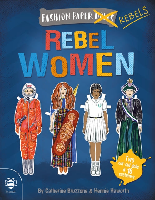 Book cover of: Rebel Women. By: Catherine Bruzzone