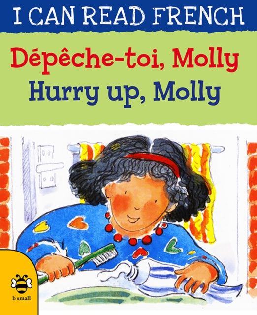 Book cover of: Hurry Up, Molly/Depeche-toi, Molly