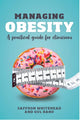 Book cover of: Managing Obesity. By: Saffron Whitehead