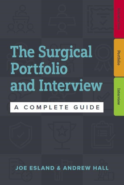 Book cover of: Surgical Portfolio and Interview. By: Joe Esland