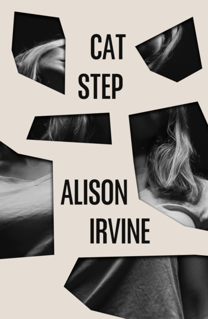 Book cover of: Cat Step. By: Alison Irvine