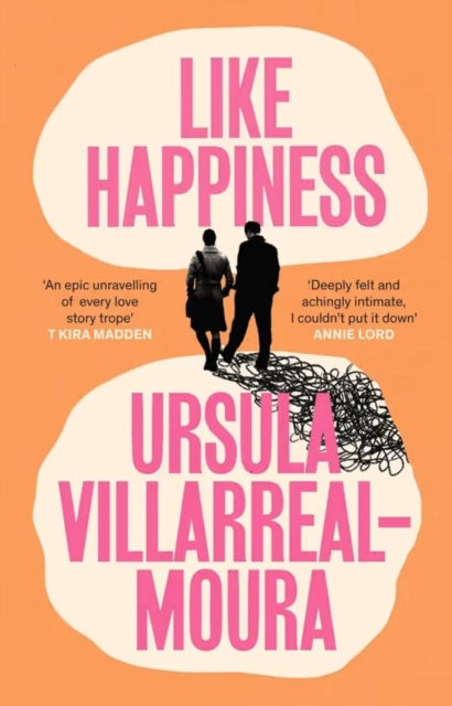 Book cover of: Like Happiness