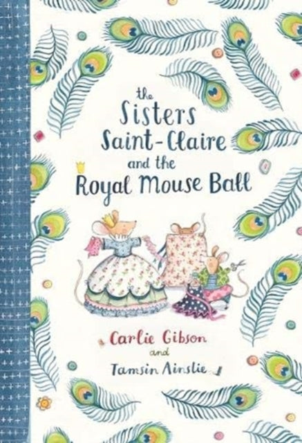 Book cover of: Sisters Saint-Claire and the Royal Mouse Ball