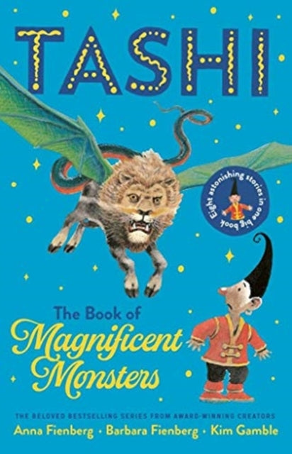 Book cover of: Book of Magnificent Monsters: Tashi Collection 2. By: Anna Fienberg