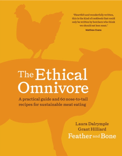 Book cover of: Ethical Omnivore. By: Laura Dalrymple