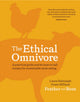 Book cover of: Ethical Omnivore. By: Laura Dalrymple