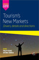 Book cover of: Tourism’s New Markets. By: Philip Pearce