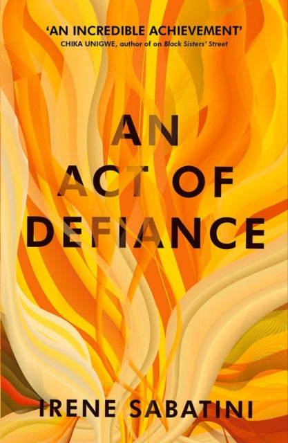Book cover of: An Act of Defiance. By: Irene Sabatini