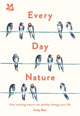 Book cover of: Every Day Nature. By: Andy Beer