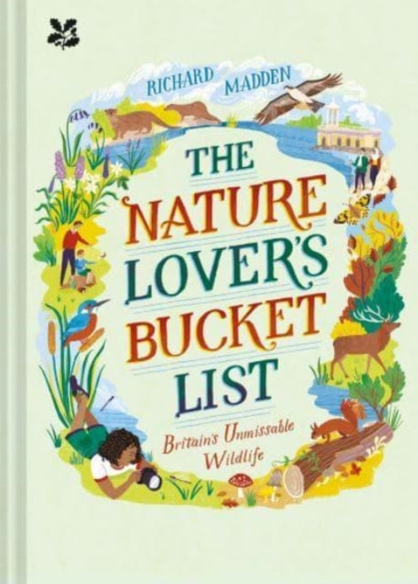 Book cover of: Nature Lover's Bucket List. By: Richard Madden