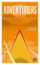Book cover of: Adventurers. By: Tian Tao