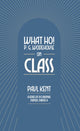 Book cover of: What Ho! P. G. Wodehouse on Class