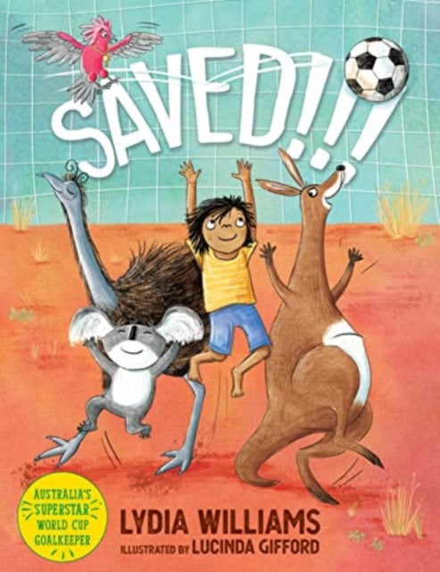 Book cover of: Saved!!!. By: Lydia Williams