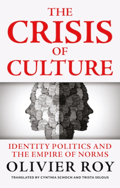Book cover of: Crisis of Culture. By: Olivier Roy