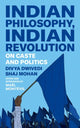 Book cover of: Indian Philosophy, Indian Revolution. By: Divya Dwivedi