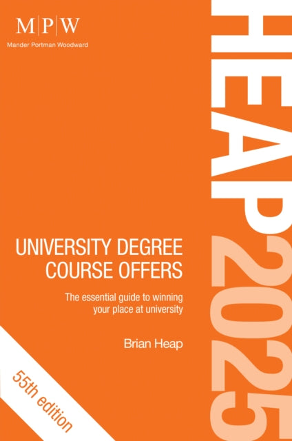 Book cover of: HEAP 2025: University Degree Course Offers. By: Brian Heap