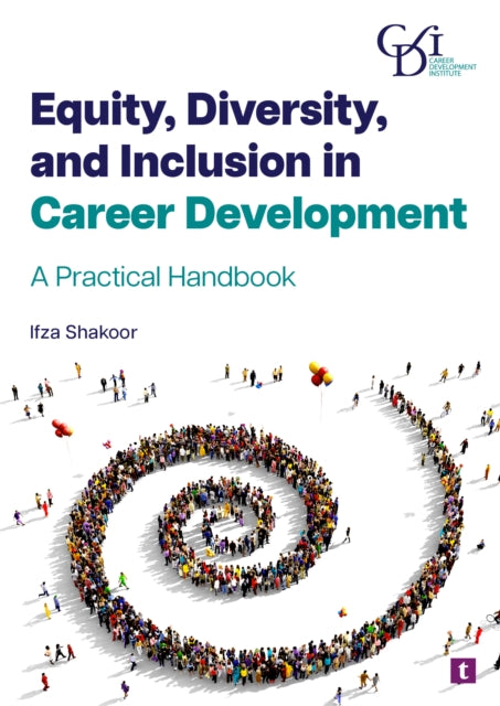 Book cover of: EQUITY DIVERSITY & INCLUSION IN CAREER D. By: SHAKOOR, IFZA