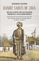 Book cover of: Bandit Saints of Java. By: George Quinn
