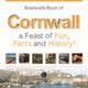Book cover of: Bradwells Book of Cornwall