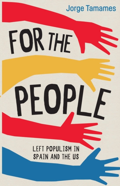 Book cover of: For the People. By: Jorge Tamanes