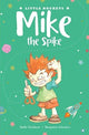 Book cover of: Mike the Spike. By: Stella Tarakson