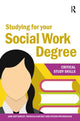 Book cover of: Studying for your Social Work Degree. By: Jane Bottomley