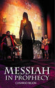 Book cover of: Messiah in Prophecy