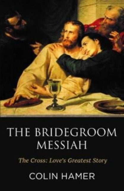 Book cover of: Bridegroom Messiah