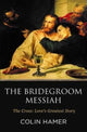 Book cover of: Bridegroom Messiah