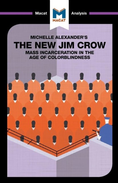 Book cover of: Analysis of Michelle Alexander's The New Jim Crow. By: Ryan Moore