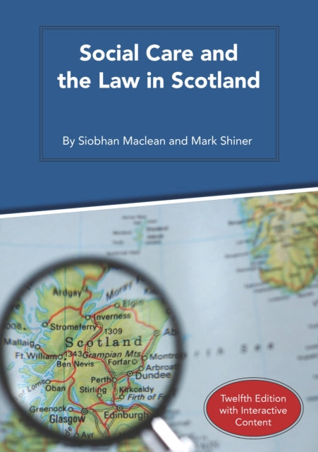 Book cover of: Social Care and the Law in Scotland