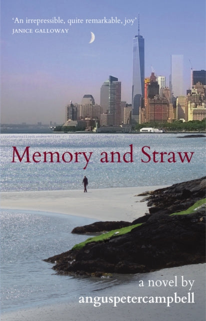 Book cover of: Memory and Straw. By: Angus Peter Campbell