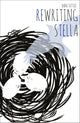 Book cover of: Rewriting Stella. By: Dan Tuttle