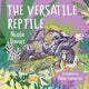Book cover of: Versatile Reptile. By: Nicola Davies