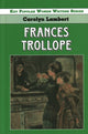 Book cover of: Frances Trollope. By: Carolyn Lambert