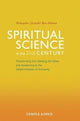 Book cover of: Spiritual Science in the 21st Century. By: Yeshayahu BEN-AHARON