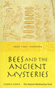 Book cover of: Bees and the Ancient Mysteries. By: Iwer Thor LORENZEN