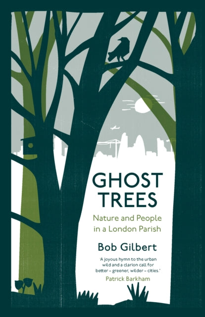 Book cover of: Ghost Trees. By: Bob Gilbert