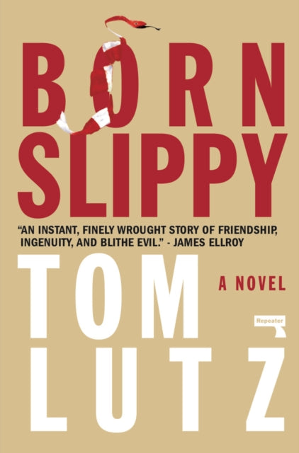 Book cover of: Born Slippy. By: Tom Lutz