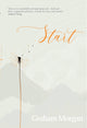 Book cover of: Start. By: Graham MORGAN