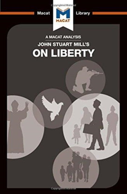 Book cover of: Analysis of John Stuart Mill's On Liberty. By: Ashleigh Campi