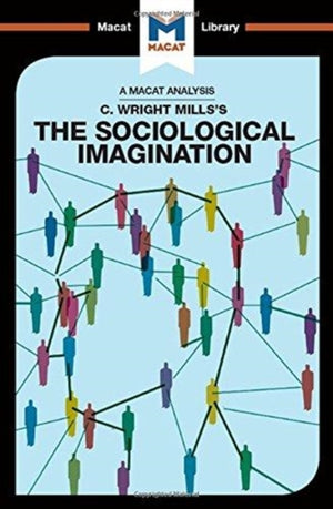 Analysis of C. Wright Mills's The Sociological Imagination