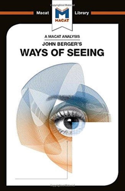 Book cover of: Analysis of John Berger's Ways of Seeing. By: Emmanouil Kalkannis