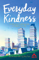 Book cover of: Everyday Kindness. By: LJ Ross